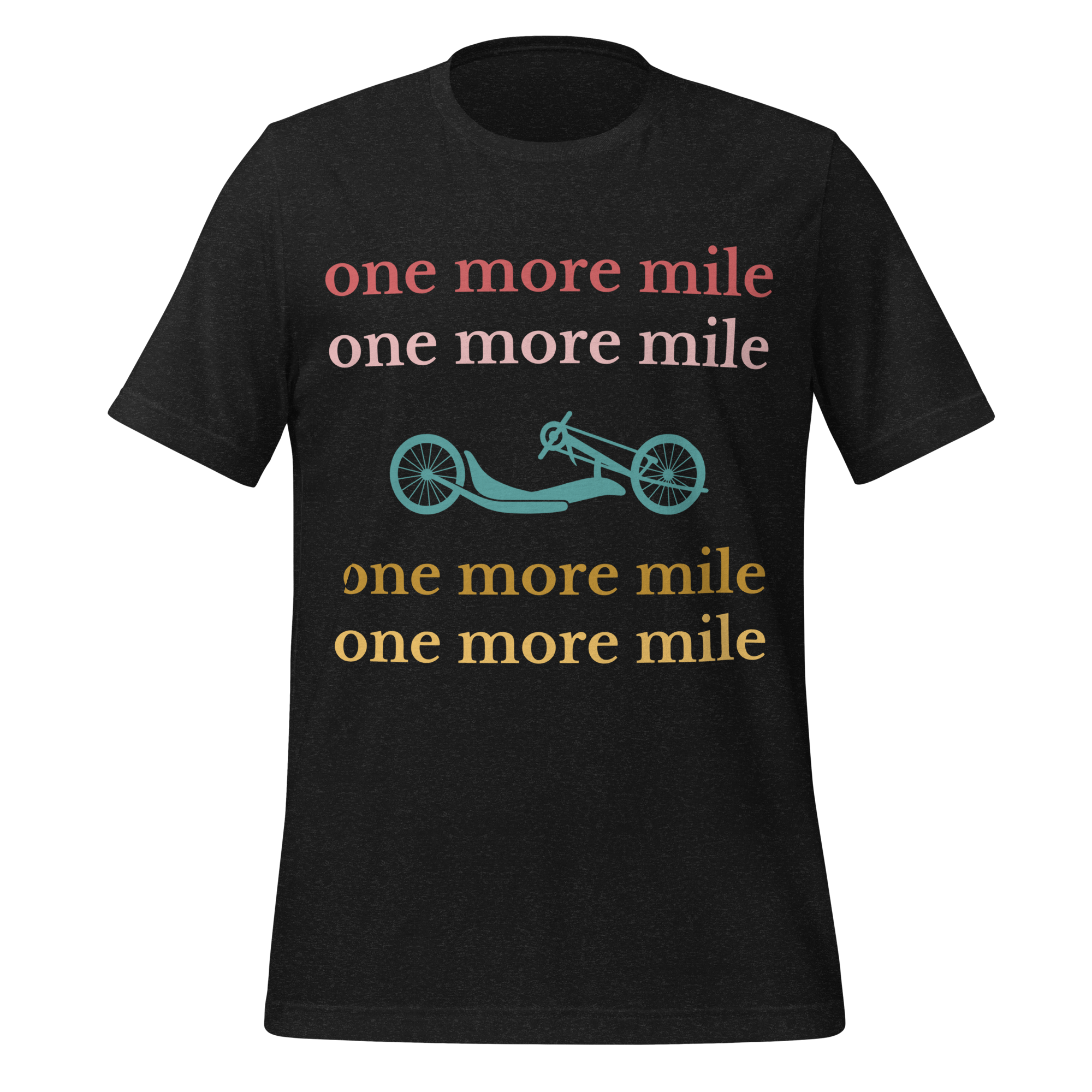 One More Mile Handcycling T-Shirt | Motivational Cycling Tee Cyclist Hive