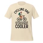 Cycling Dad Like a Regular Dad But Cooler | Funny Cycling T-Shirt - Cyclist Hive
