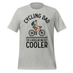 Cycling Dad Like a Regular Dad But Cooler | Funny Cycling T-Shirt - Cyclist Hive