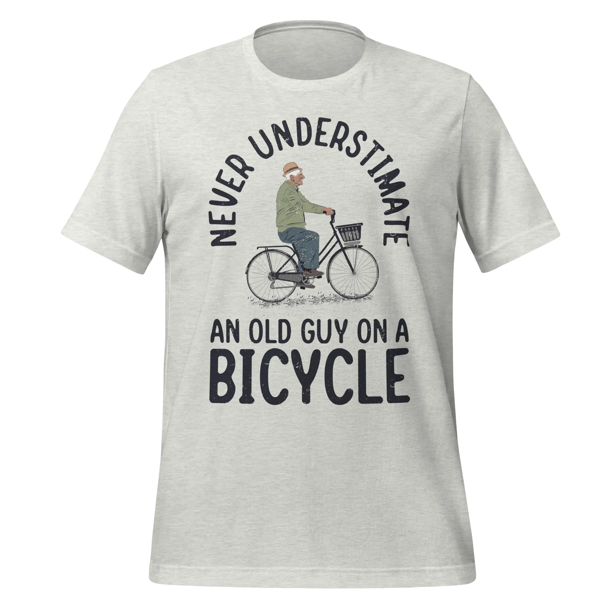 Never Underestimate an Old Guy on a Bicycle | Funny Cycling T-Shirt - Cyclist Hive