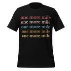 One More Mile Cycling T-Shirt | Motivational Bike Rider Tee - Cyclist Hive