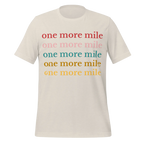 One More Mile Cycling T-Shirt | Motivational Bike Rider Tee - Cyclist Hive