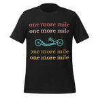 One More Mile Handcycling T-Shirt | Motivational Cycling Tee - Cyclist Hive