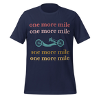 One More Mile Handcycling T-Shirt | Motivational Cycling Tee - Cyclist Hive
