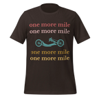 One More Mile Handcycling T-Shirt | Motivational Cycling Tee - Cyclist Hive
