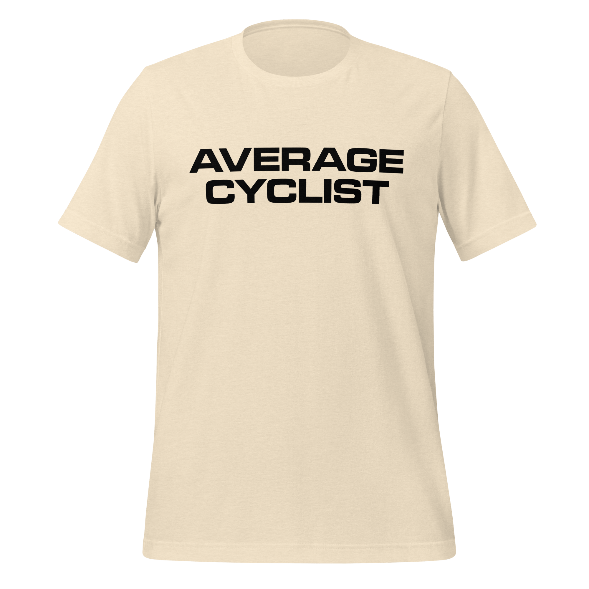 Average Cyclist T-Shirt | Funny Bike Shirt - Cyclist Hive