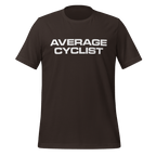 Average Cyclist T-Shirt | Funny Bike Shirt - Cyclist Hive