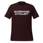 Average Cyclist T-Shirt | Funny Bike Shirt - Cyclist Hive