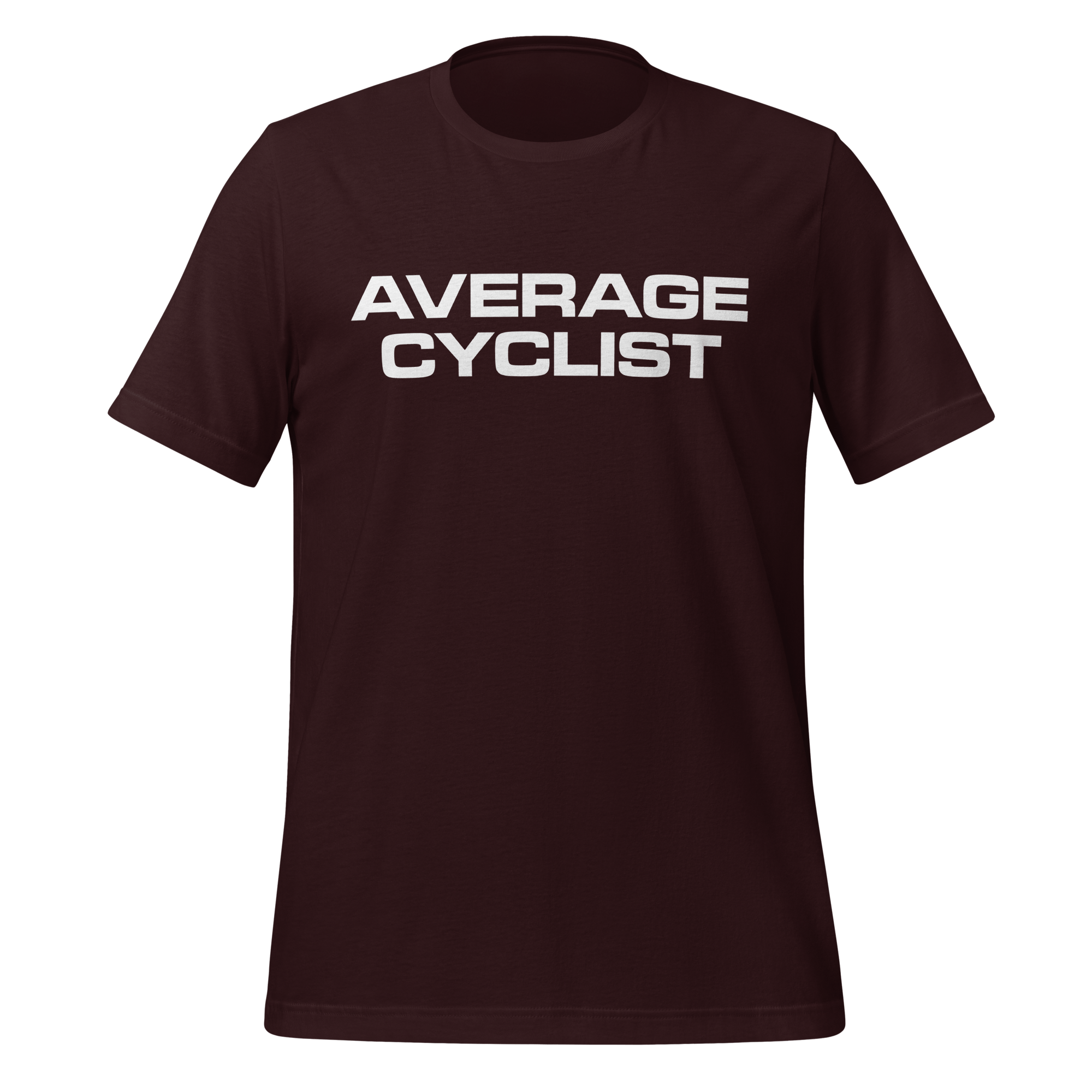 Average Cyclist T-Shirt | Funny Bike Shirt - Cyclist Hive