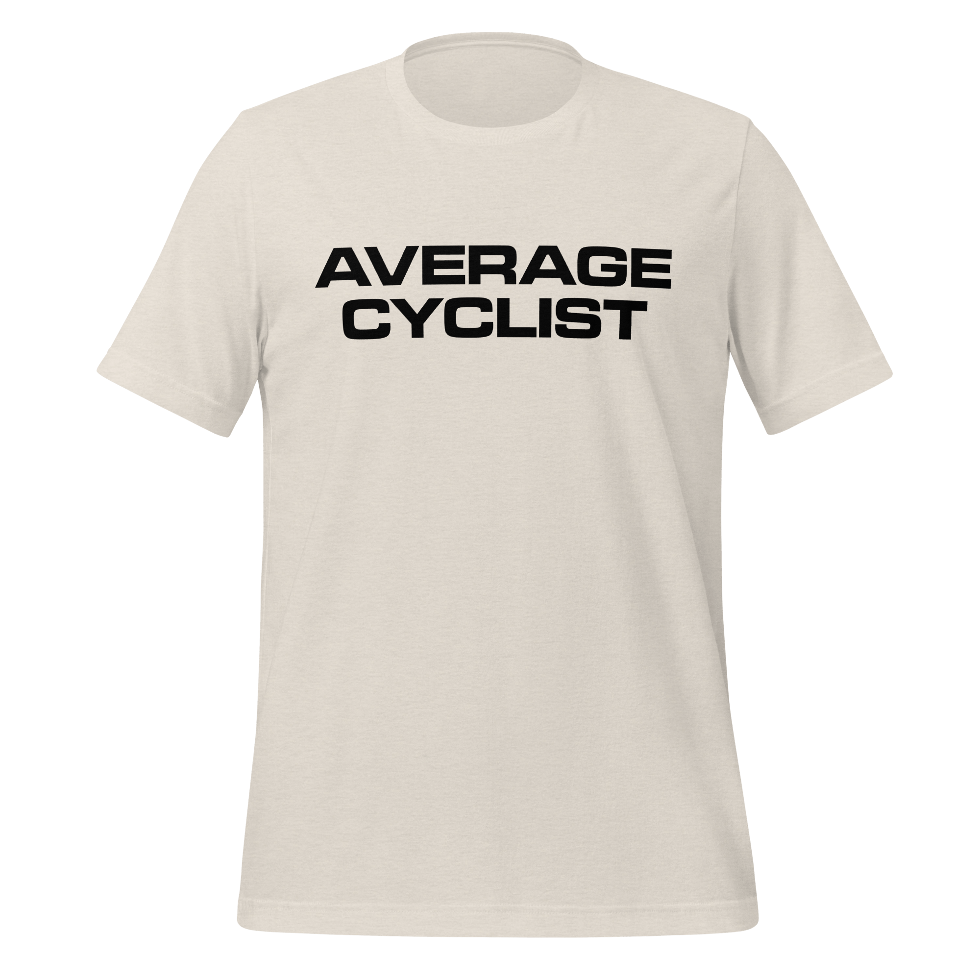 Average Cyclist T-Shirt | Funny Bike Shirt - Cyclist Hive