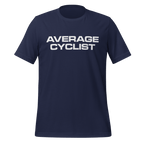 Average Cyclist T-Shirt | Funny Bike Shirt - Cyclist Hive