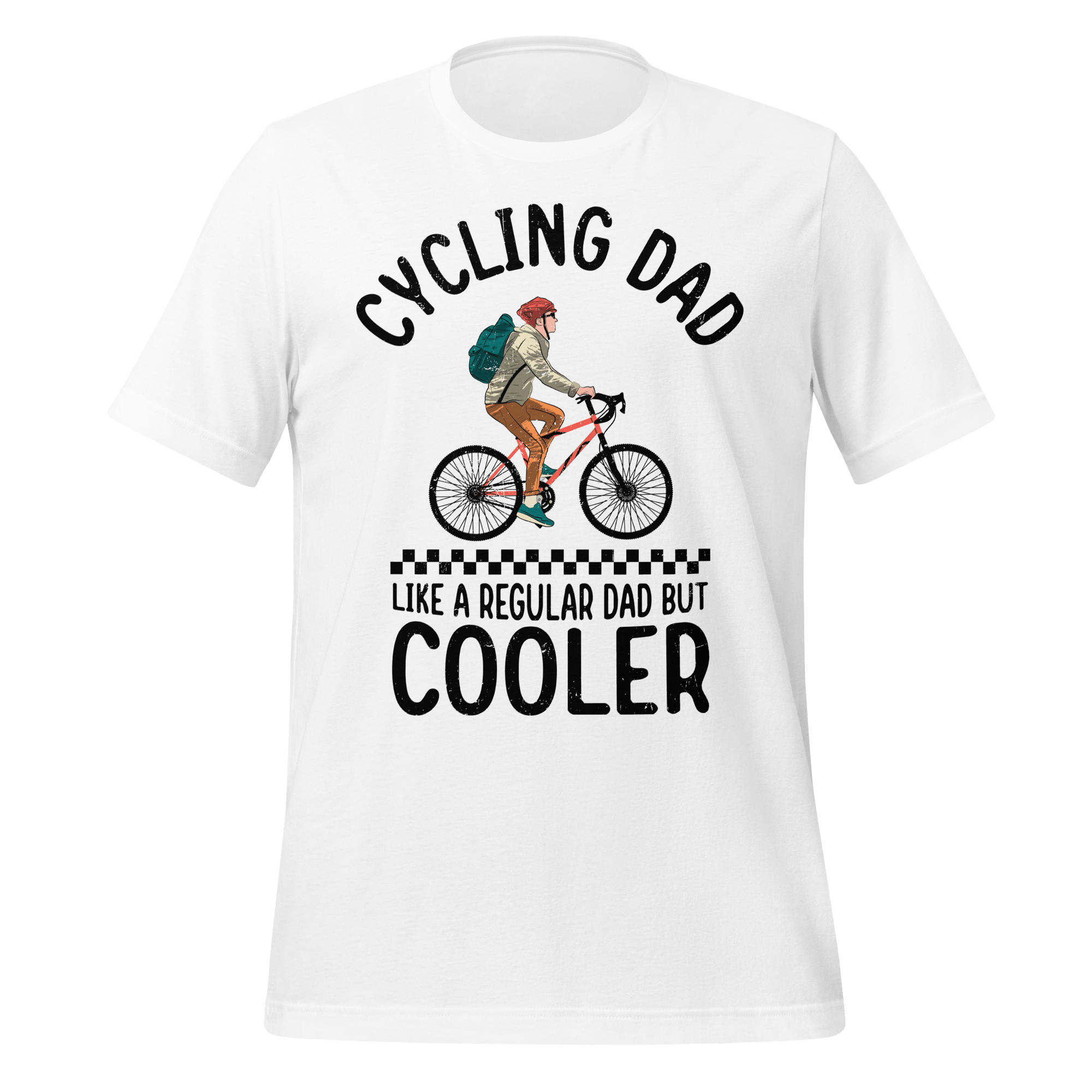 Cycling Dad Like a Regular Dad But Cooler | Funny Cycling T-Shirt - Cyclist Hive