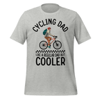 Cycling Dad Like a Regular Dad But Cooler | Funny Cycling T-Shirt - Cyclist Hive