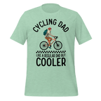 Cycling Dad Like a Regular Dad But Cooler | Funny Cycling T-Shirt - Cyclist Hive