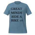 Great Minds Ride a Bike T-shirt - Cyclist Hive