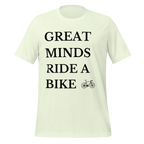 Great Minds Ride a Bike T-shirt - Cyclist Hive