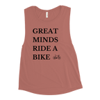 Great Minds Ride a Bike Women's Muscle Tank - Cyclist Hive