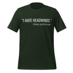 I Hate Headwinds Cycling T-Shirt | Funny Cycling Tee - Cyclist Hive