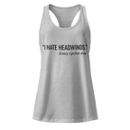 I Hate Headwinds | Women’s Cycling Racerback Tank - Cyclist Hive
