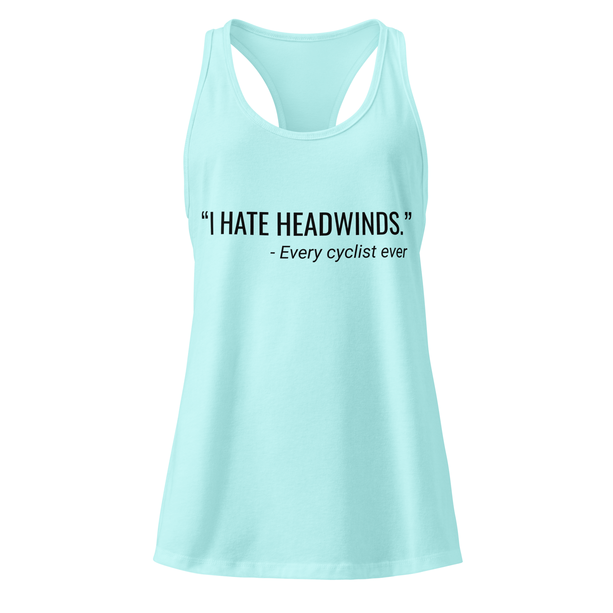 I Hate Headwinds | Women’s Cycling Racerback Tank - Cyclist Hive