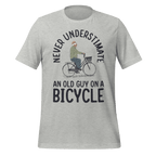 Never Underestimate an Old Guy on a Bicycle | Funny Cycling T-Shirt - Cyclist Hive