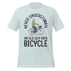 Never Underestimate an Old Guy on a Bicycle | Funny Cycling T-Shirt - Cyclist Hive