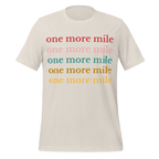 One More Mile Cycling T-Shirt | Motivational Bike Rider Tee - Cyclist Hive