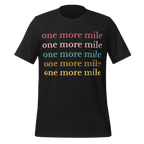 One More Mile Cycling T-Shirt | Motivational Bike Rider Tee - Cyclist Hive