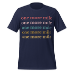 One More Mile Cycling T-Shirt | Motivational Bike Rider Tee - Cyclist Hive
