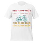 One More Mile Cyclist Tee - Cyclist Hive
