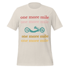 One More Mile Handcycling T-Shirt | Motivational Cycling Tee - Cyclist Hive