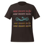 One More Mile Handcycling T-Shirt | Motivational Cycling Tee   Cyclist Hive