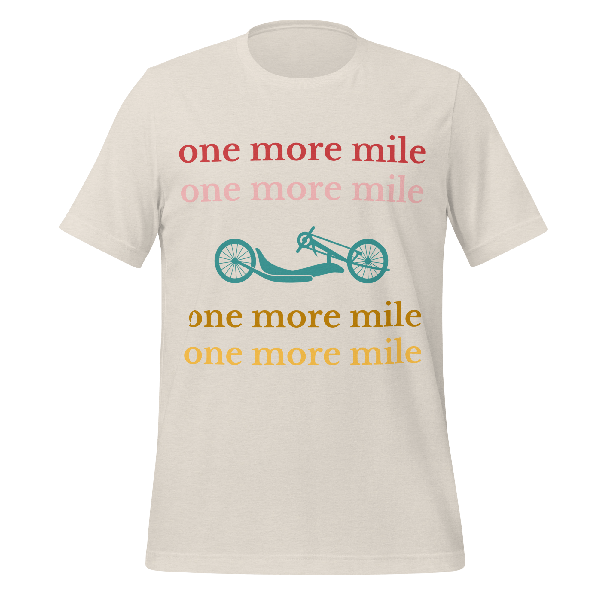 One More Mile Handcycling T-Shirt | Motivational Cycling Tee   Cyclist Hive