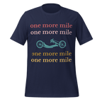 One More Mile Handcycling T-Shirt | Motivational Cycling Tee   Cyclist Hive