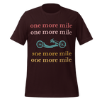 One More Mile Handcycling T-Shirt | Motivational Cycling Tee   Cyclist Hive