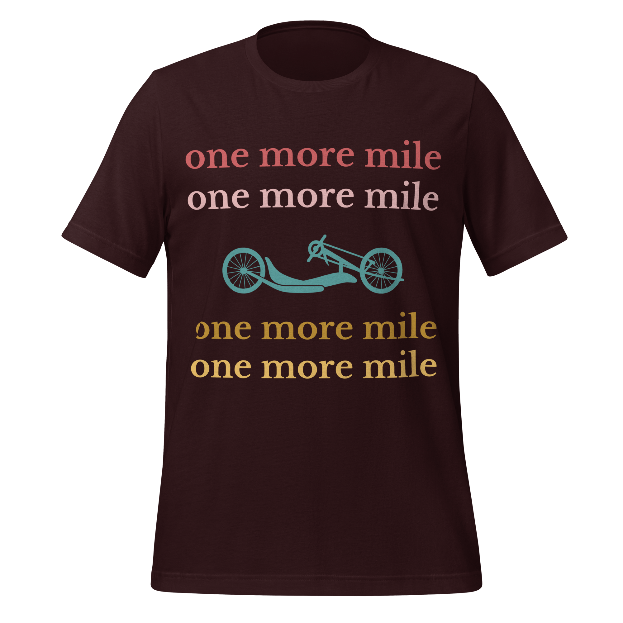 One More Mile Handcycling T-Shirt | Motivational Cycling Tee   Cyclist Hive