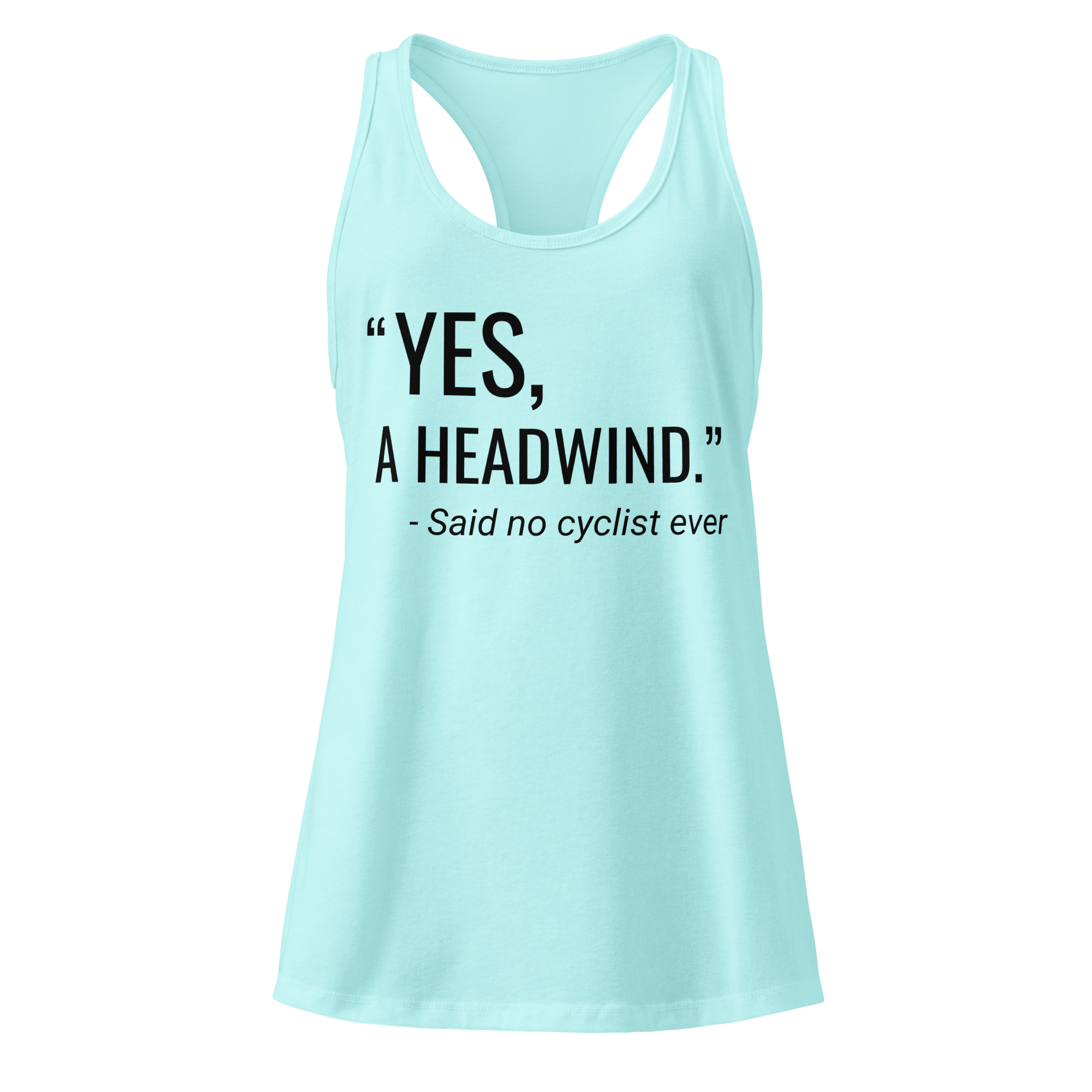“Yes, A Headwind.” Women’s Racerback Tank Top | Funny Cycling Tank  Cancun / 2XL Cyclist Hive