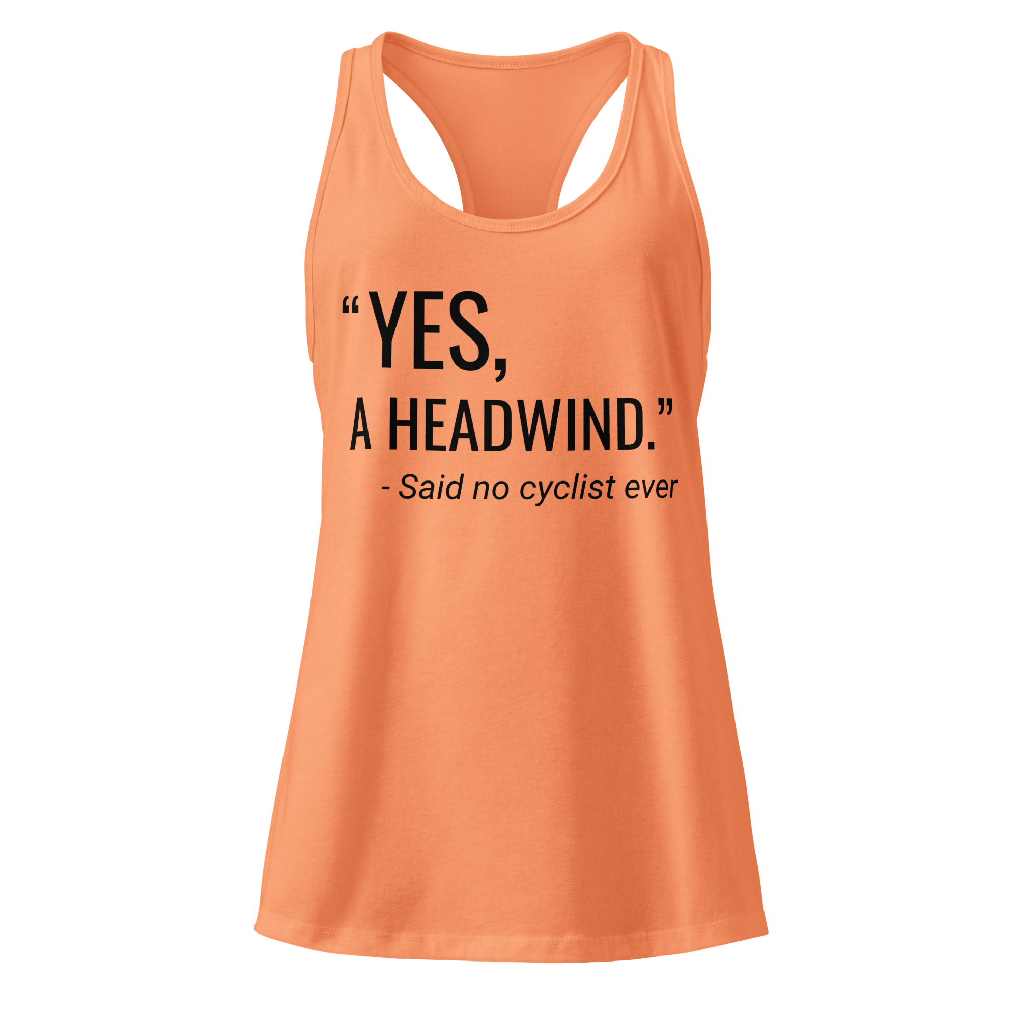 “Yes, A Headwind.” Women’s Racerback Tank Top | Funny Cycling Tank - Cyclist Hive