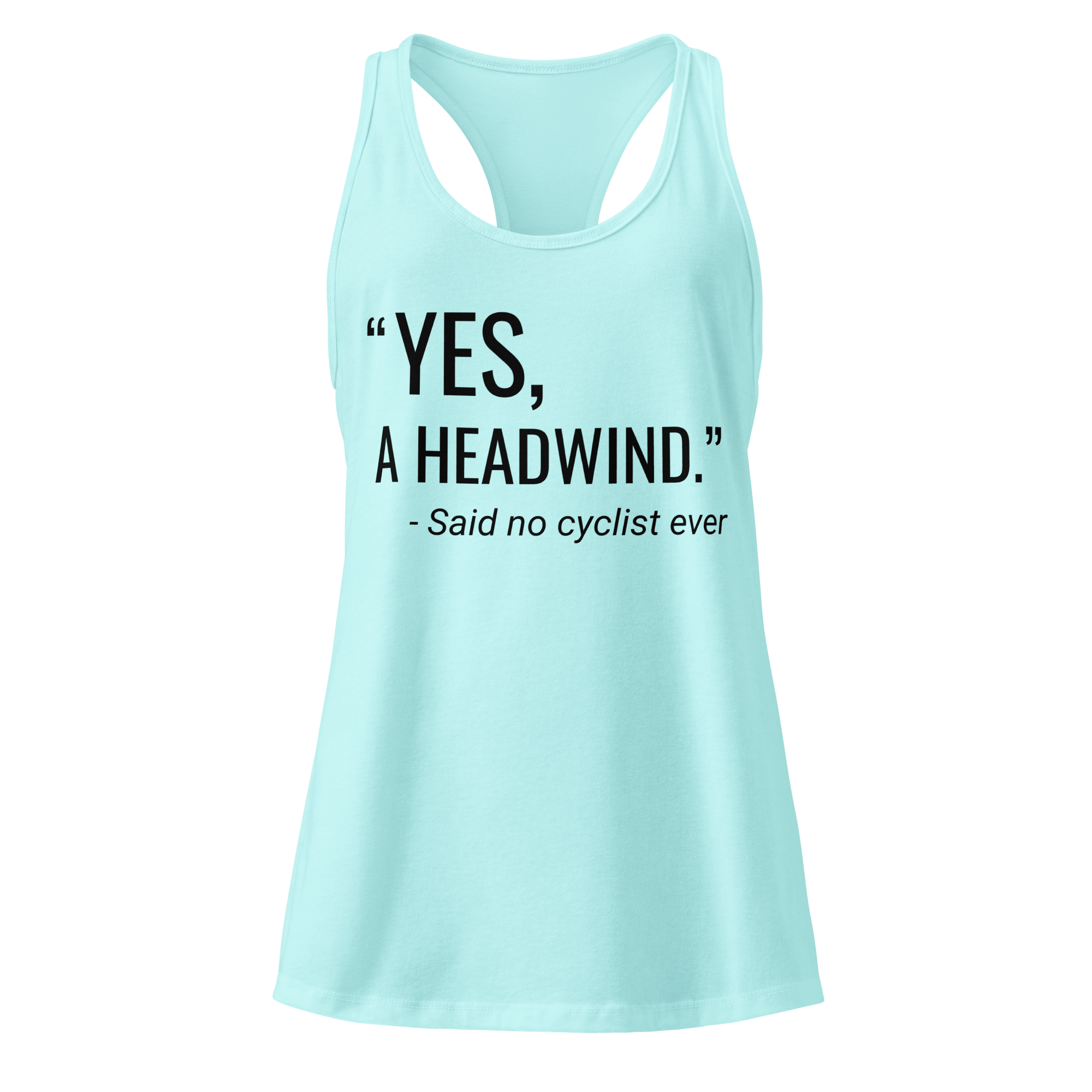 “Yes, A Headwind.” Women’s Racerback Tank Top | Funny Cycling Tank - Cyclist Hive